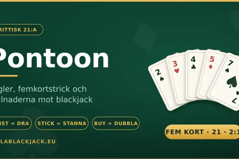 Pontoon – regler, femkortstrick och skillnaderna mot blackjack