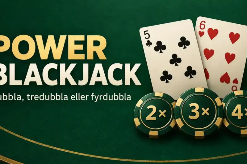 Illustration av Power Blackjack med klöver fem, hjärter sex och spelmarker märkta 2×, 3× och 4× som visar alternativen för att dubbla, tredubbla eller fyrdubbla insatsen.