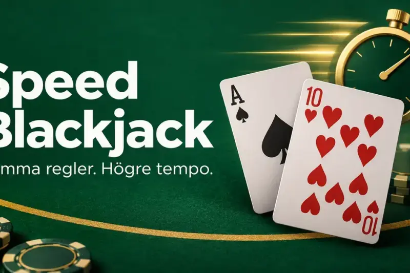 Spader ess och hjärter tio med spelmarker och ett gyllene stoppur på ett grönt blackjackbord, intill texten ”Speed Blackjack – Samma regler. Högre tempo.”